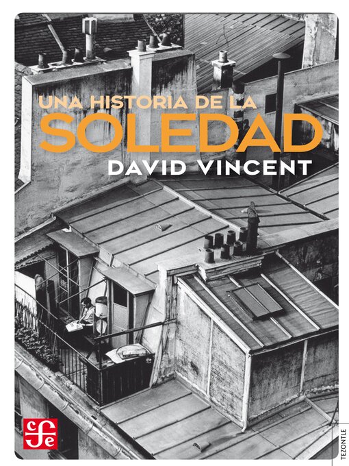 Title details for Una historia de la soledad by David Vincent - Wait list